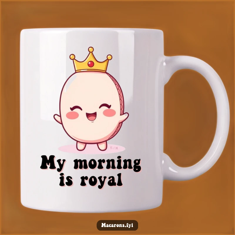 Funny Regal Macaron Crown Mug - Giggling Royalty Gift!