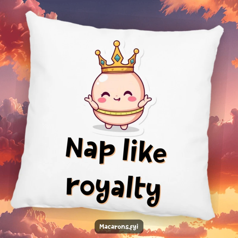 Soft funny macaron character wearing a tiny crown, striking a silly royal pose, featured on a plush pillow for ultimate comfort.