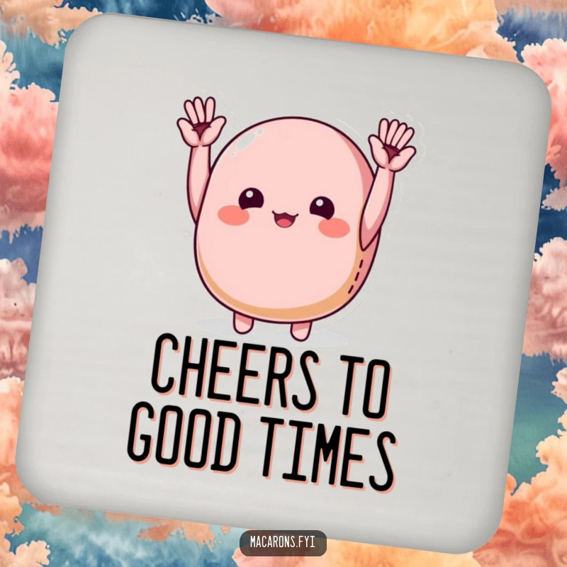 Funny macaron character joyfully cheering with tiny hands raised high, featured on drink coasters.