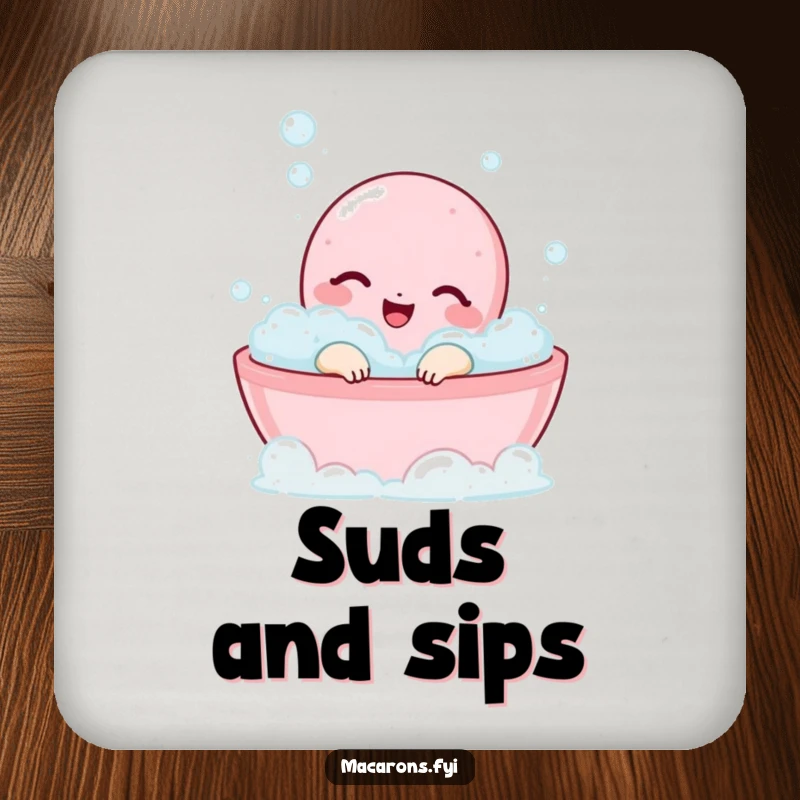 Funny macaron character enjoying a bubble bath on a protective drink coaster.