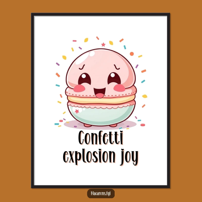 Funny Confetti Macaron Poster: Bring Celebration and Laughter to Your Walls