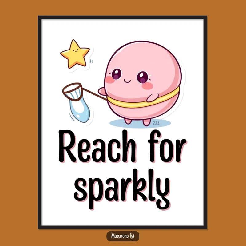 Funny Macaron Star Catcher Poster: Bring Dreams to Your Walls!