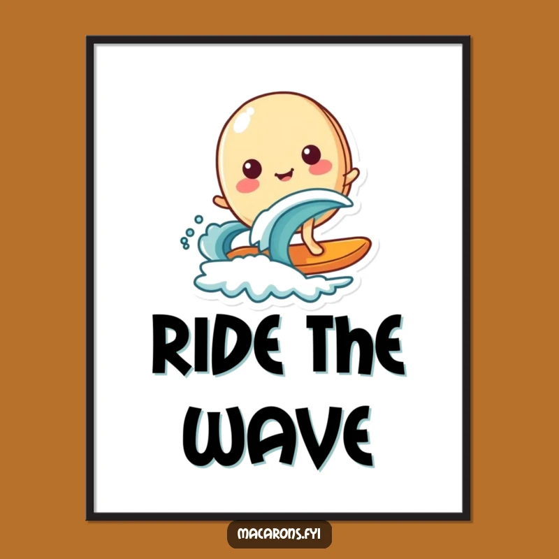 Funny Surfing Macaron Poster - Joyful Wave Art Print Gift!