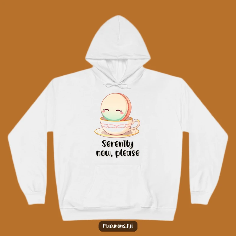 Funny Serene Macaron Hoodie: Cozy Calmness, Sweet Relaxation Funny Gift