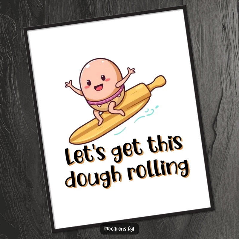 Funny Free Printable Wall Art: A macaron character confidently surfing on a rolling pin, mimicking a surfboard stance with joy.