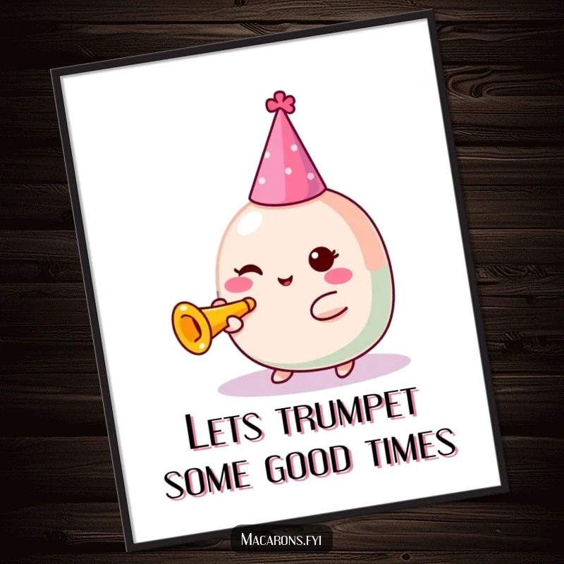 Funny Free Printable Wall Art of a kawaii macaron character in a party hat, blowing a tiny trumpet with cheerful enthusiasm.