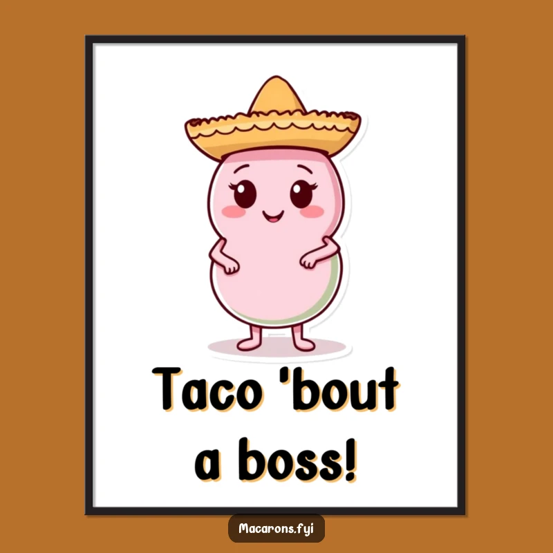 Free Printable Wall Art: Confident Macaron Sombrero Fiesta, Humorous Downloadable Decor