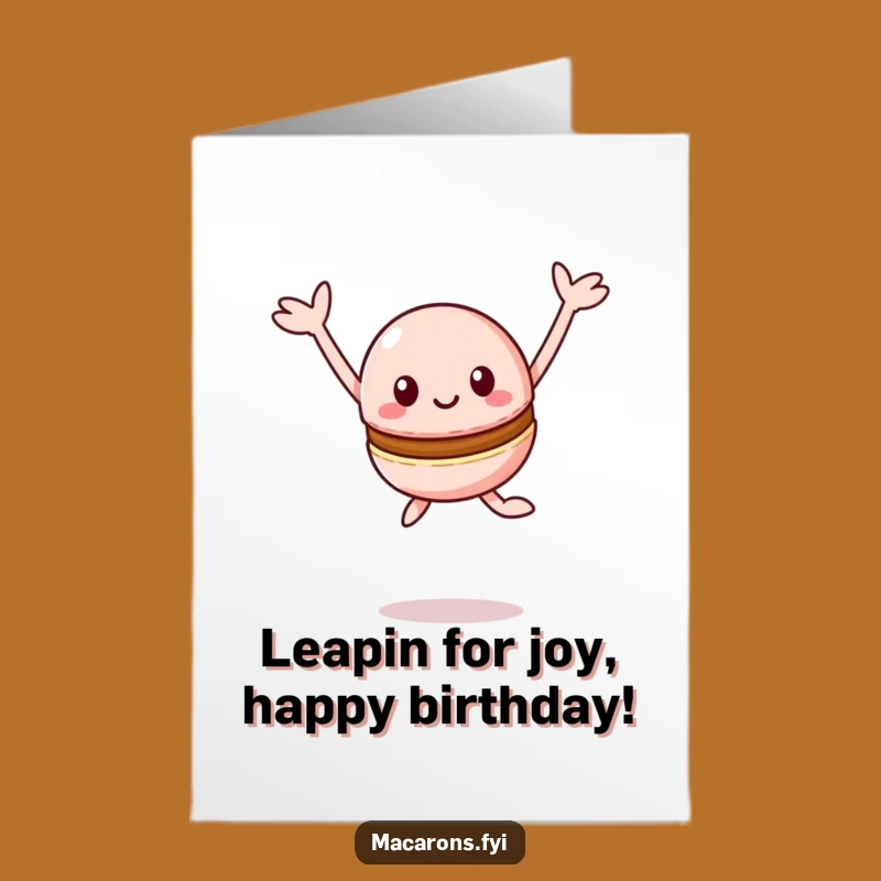 Free Printable Birthday Card: Leaping Macaron Joyful Celebration Funny Gift