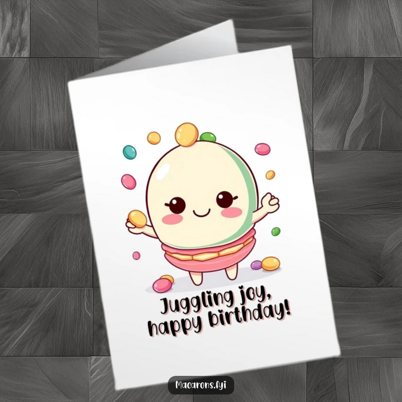 Funny Free Printable Birthday Card: Macaron character joyfully juggling small colorful candies with a huge smile, perfect for a sweet birthday.