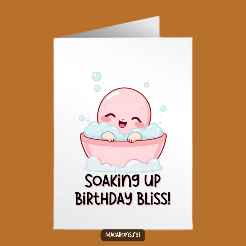 Relaxing Free Printable Birthday Card: Happy Macaron Bath Downloadable Gift