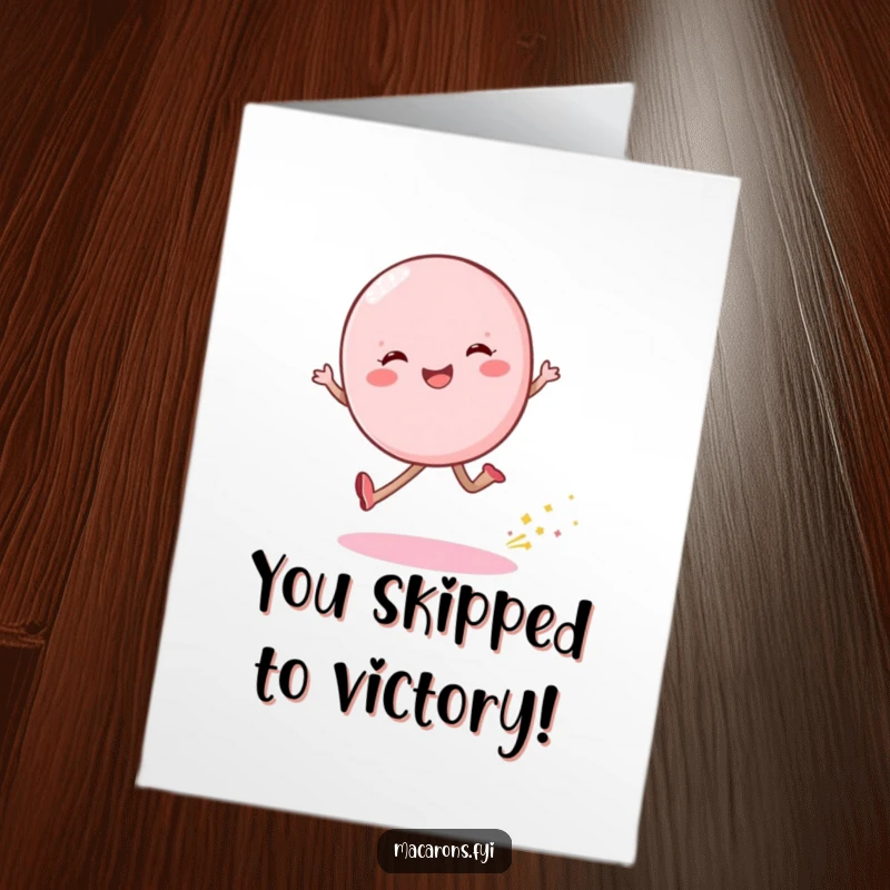 Funny Free Printable Congratulations Card: Cheerful macaron character skipping with a shimmering dust trail, celebrating achievements.