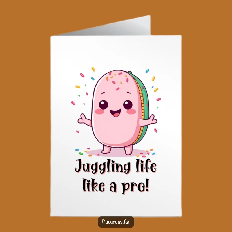 Free Printable Congrats Card: Juggling Macaron Sprinkle Celebration Funny