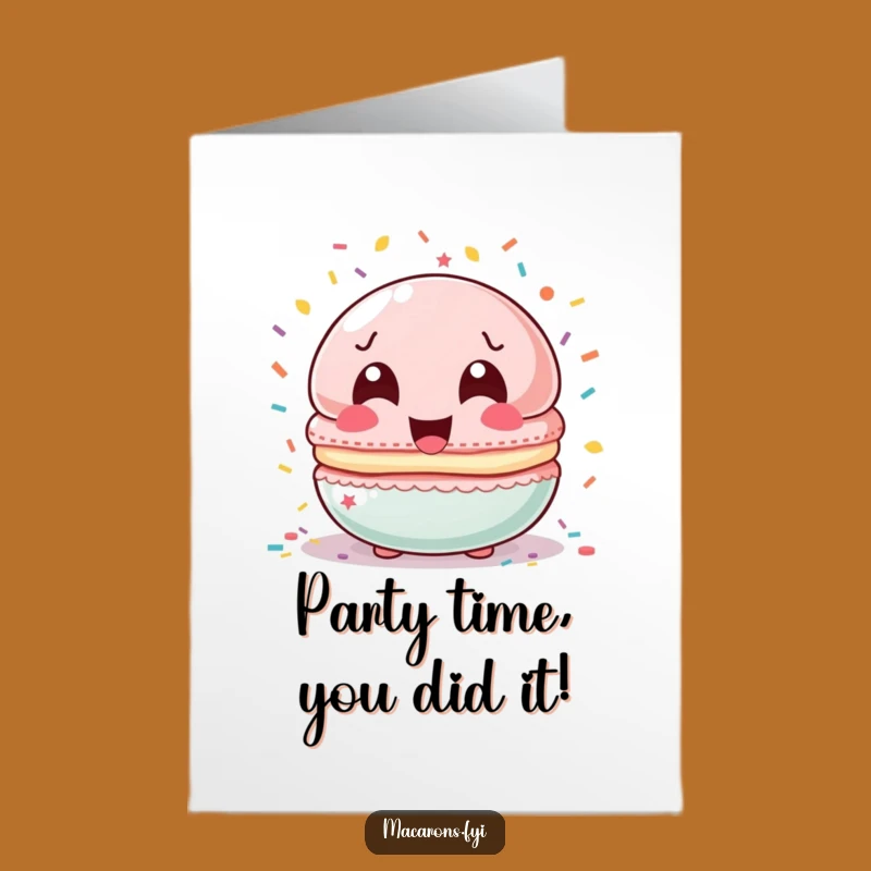 Free Printable Congrats Card: Laughing Macaron Confetti Humorous Downloadable Gift