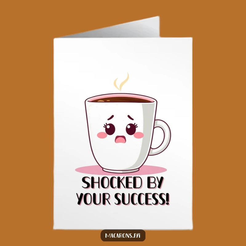 Free Printable Congratulations Card: Shocked Macaron Hiding Coffee Funny Downloadable Gift
