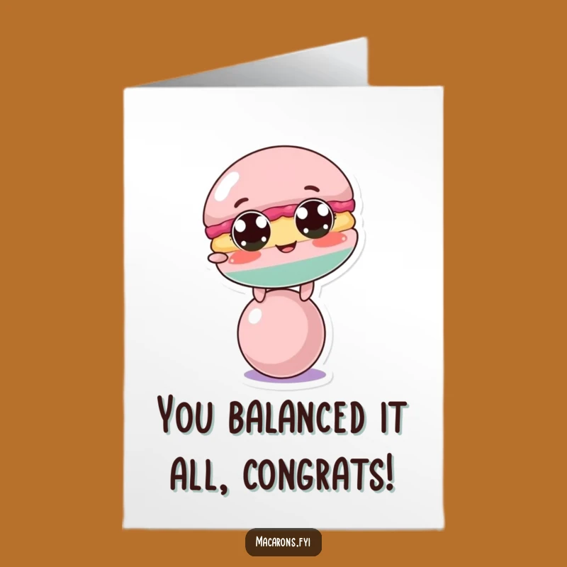 Free Printable Congrats Card: Wobbly Macaron Ball Balance Triumph
