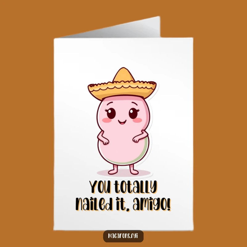 Free Printable Congrats Card: Posing Macaron Sombrero Fiesta, Downloadable Funny Gift