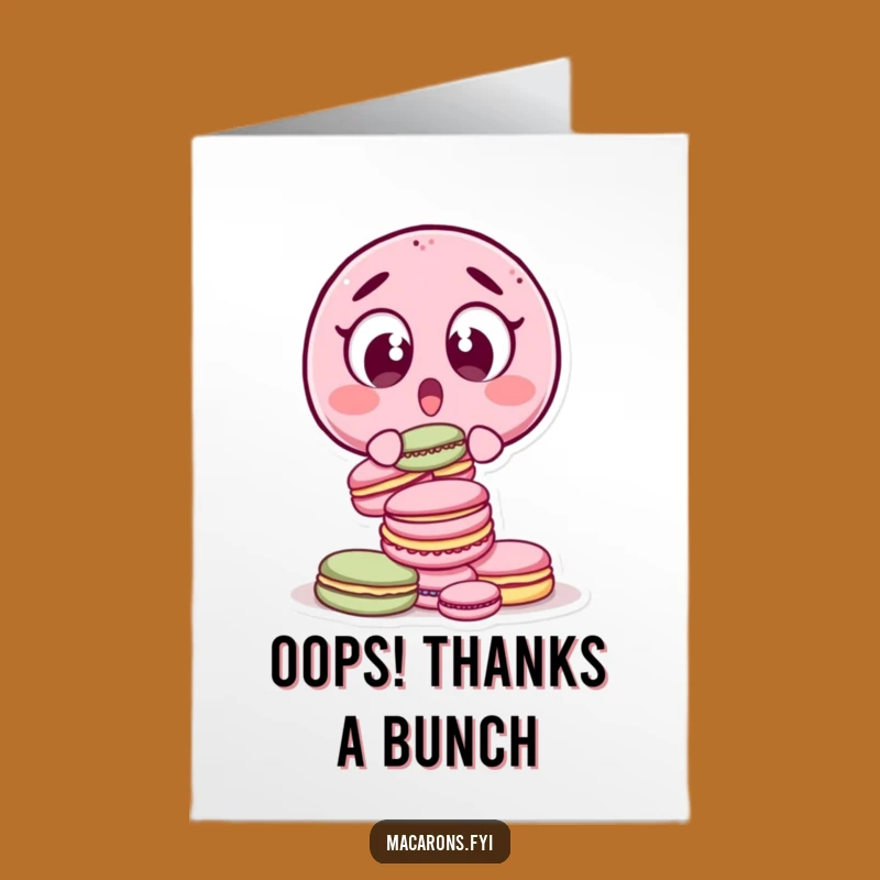 Free Printable Oops Thank You Card: Surprised Macaron Drop Funny Downloadable Gift