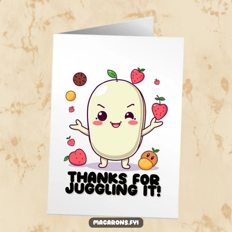 Funny Free Printable Thank You Card: A playful macaron character juggling tiny fruits with a sly, cheerful grin on its face.