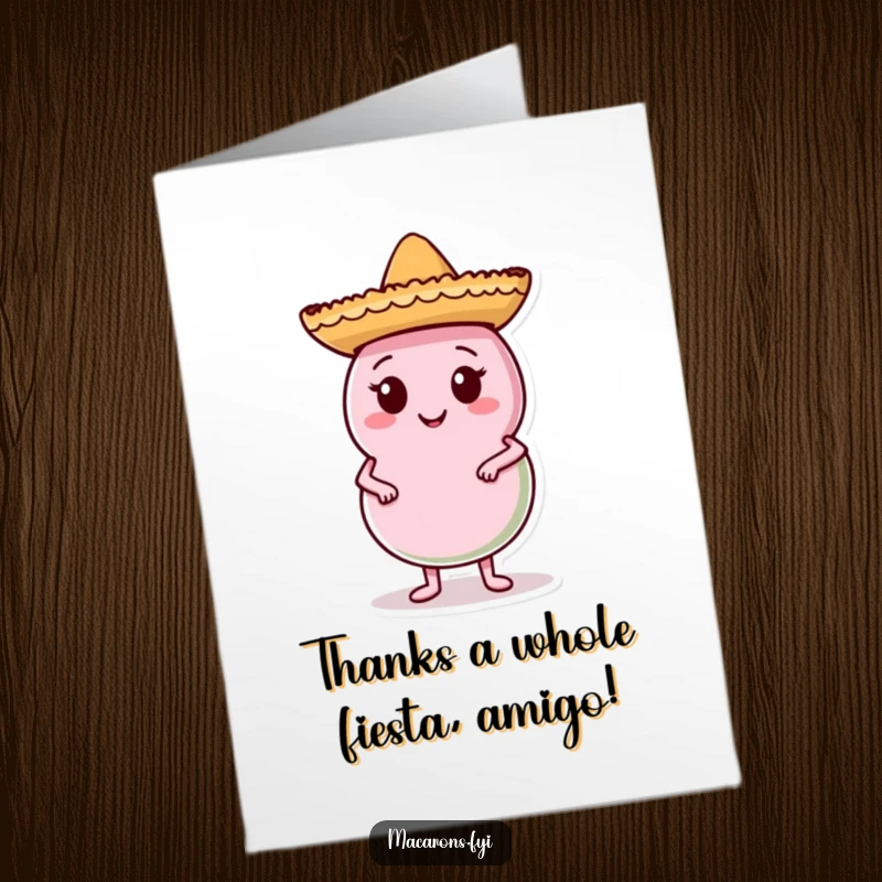 Funny Free Printable Thank You Card: Macaron character in a small sombrero, posing with confident gratitude.