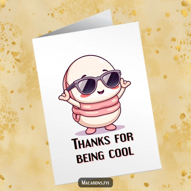Funny Free Printable Kawaii Macaron Thank You Card: Macaron character wears sunglasses and poses coolly, a stylish downloadable art for thanks.