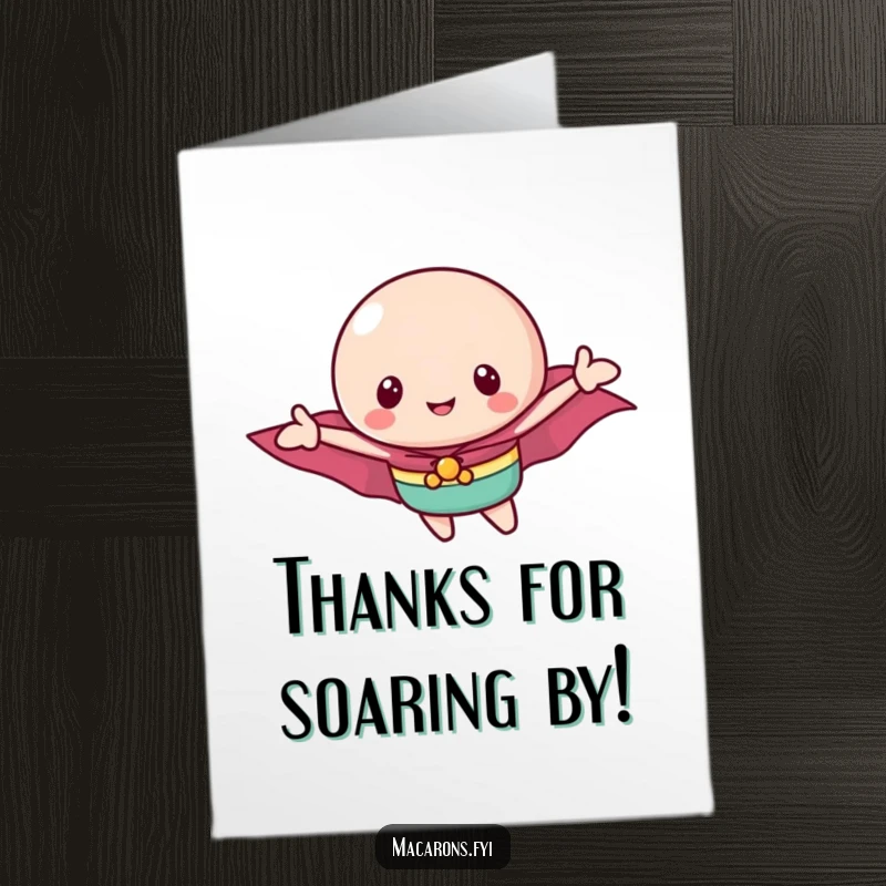 Funny Free Printable Thank You Card with a superhero macaron flying, expressing gratitude with a cheerful spirit.