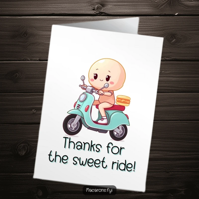 Funny Free Printable Thank You Card: Macaron character zooming on a miniature scooter, posing triumphantly after an act of thanks.
