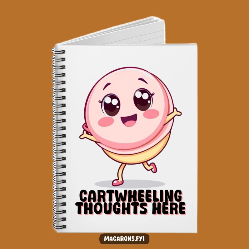 Funny Kawaii Macaron Cartwheel Notebook: Jot Joy, Perfect Gift for Writers