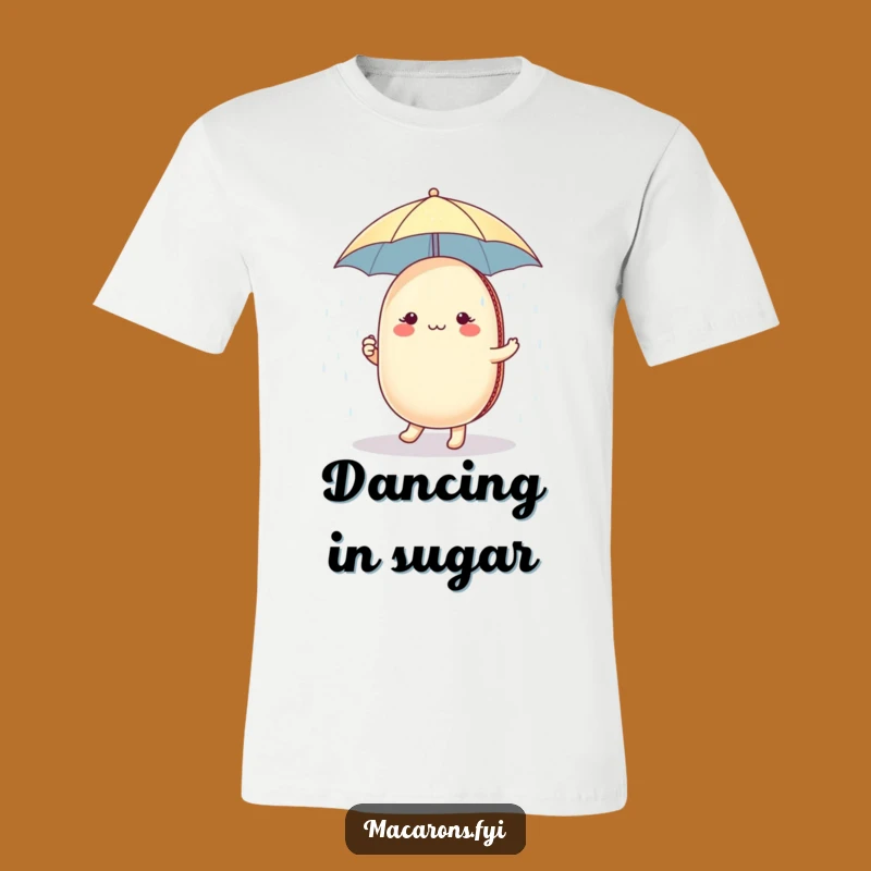 Funny Macaron Sugar Shower T-Shirt: Wear Your Sweet Dance with Whimsical Charm