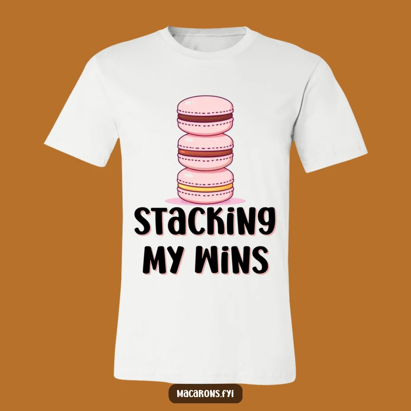 Funny Triumphant Macaron Tower T-Shirt - Wear Your Success Gift