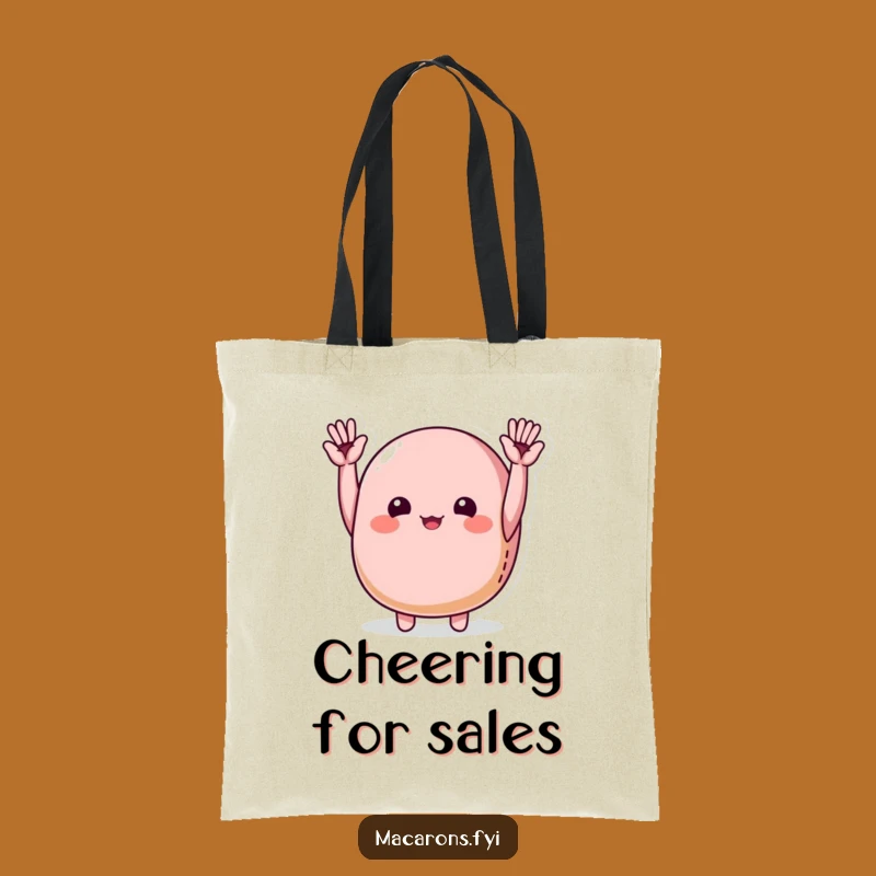 Funny Macaron Cheering Tote Bag: Carry Your Joy with this Hilarious Macaron Bag